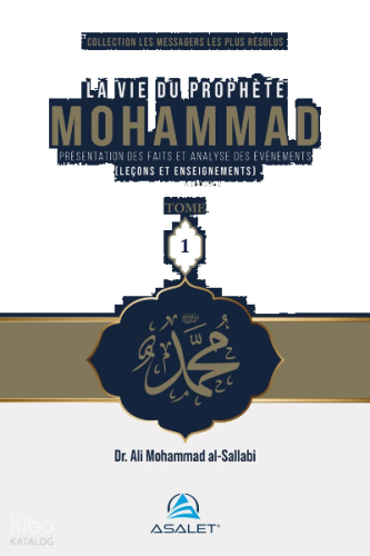 La vie du Prophète Mohammad (3 cilt)