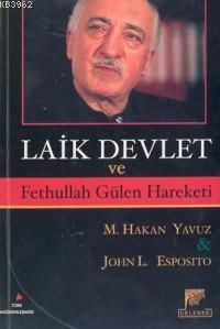 Laik Devlet ve Fethullah Gülen Hareketi