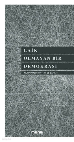 Laik Olmayan Bir Demokrasi
