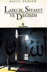 Laiklik, Siyaset ve Değişim | benlikitap.com
