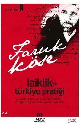 Laiklik ve Türkiye Pratiği | benlikitap.com