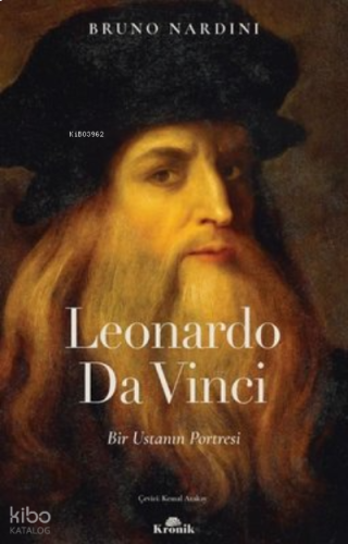 Leonardo Da Vinci - Bir Ustanın Portresi