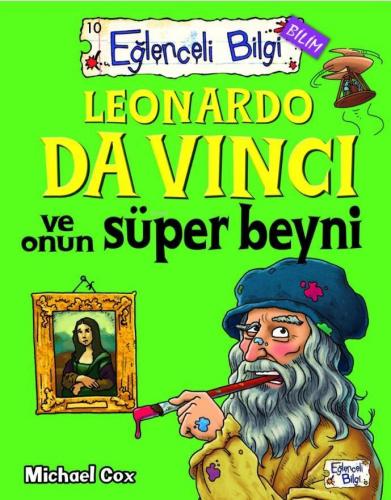 Leonardo Da Vinci ve Onun Süper Beyni | benlikitap.com