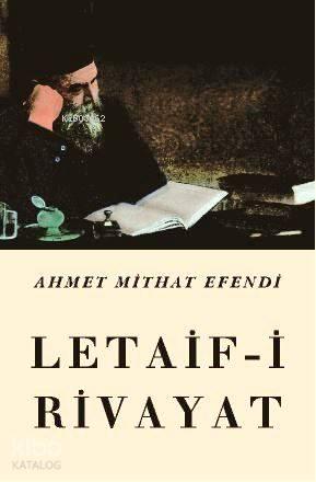 Letaif-İ Rivayat | benlikitap.com