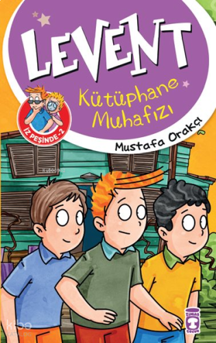 Levent Kütüphane Muhafızı (9+ Yaş); Levent ve Tayfası İz Peşinde 2