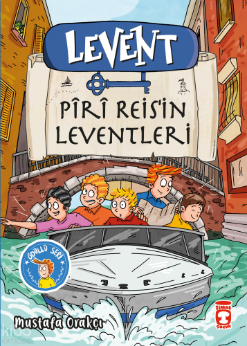 Levent - Pîrî Reis'in Leventleri