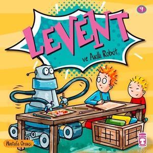 Levent ve Akıllı Robot | benlikitap.com