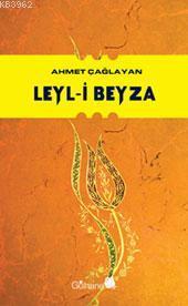 Leyl-i Beyza | benlikitap.com