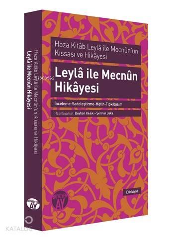 Leyla ile Mecnun Hikayesi; Haza Kitab Leyla ile Mecnun'un Kıssası ve H
