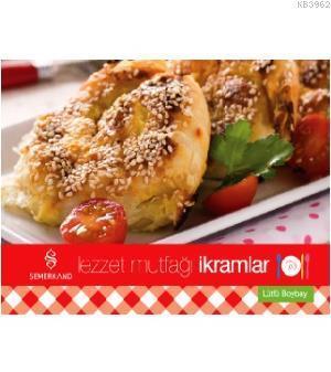 Lezzet Mutfağı İkramlar | benlikitap.com