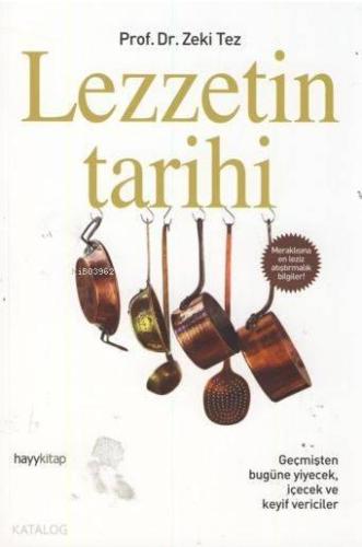 Lezzetin Tarihi