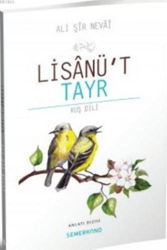 Lisanü't Tayr | benlikitap.com