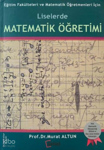 Liselerde Matematik Öğretimi Murat Altun