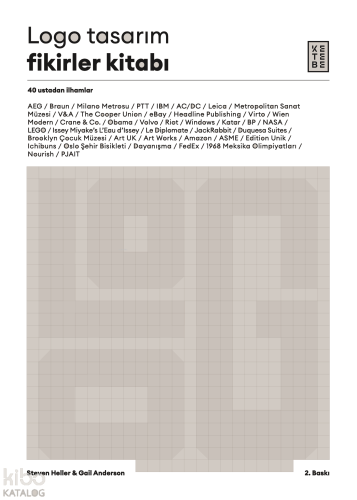Logo Tasarım Fikirler Kitabı;40 Ustadan İlhamlar