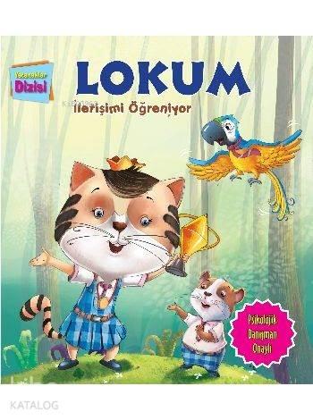 Lokum İletişimi Öğreniyor; Yetenekler Dizisi | benlikitap.com