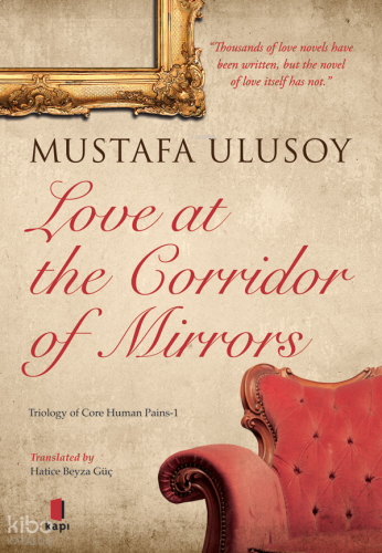 Love at the Corridor of Mirrors
