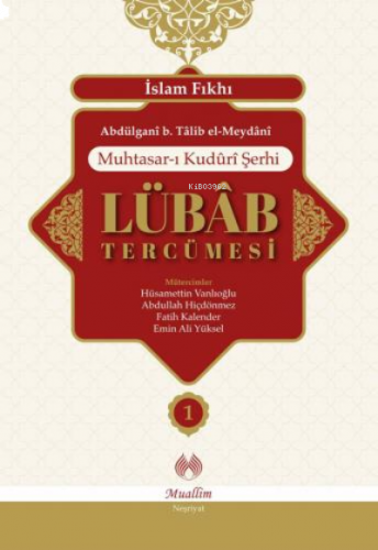 Muhtasar-ı Kuduri Şerhi Lübab Tercümesi (2 Cilt) | benlikitap.com