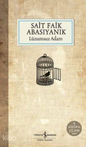 Lüzumsuz Adam | benlikitap.com