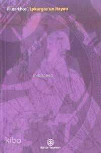 Lykurgos'un Hayatı | benlikitap.com