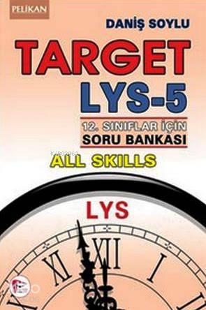 LYS - 5 Target 12. Sınıflar için Soru Bankası