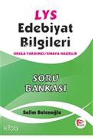 LYS Edebiyat Bilgileri Soru Bankası