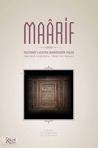 Maarif; Sultanü'l-Ulema Bahaeddin Veled | benlikitap.com