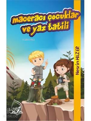 Maceracı Çocuklar ve Yaz Tatili
