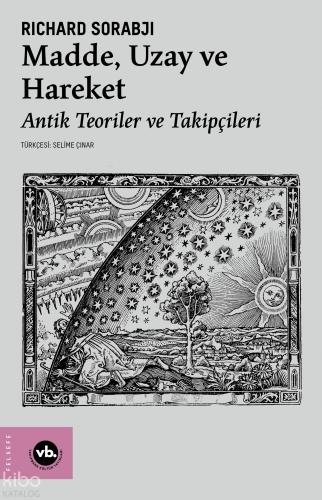 Madde, Uzay ve Hareket;Antik Teoriler ve Takipçileri