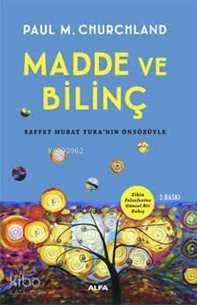 Madde ve Bilinç; Zihin Felsefesine Güncel Bir Bakış