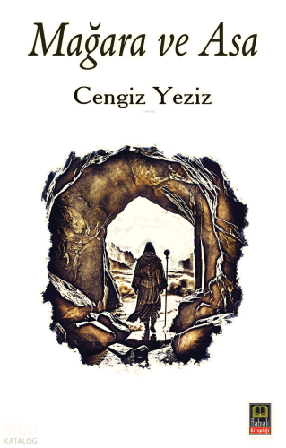 Mağara ve Asa