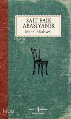 Mahalle Kahvesi | benlikitap.com