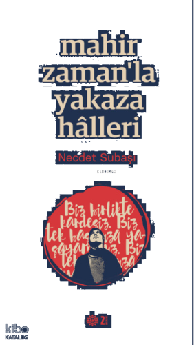 Mahir Zamanla Yakaza Halleri