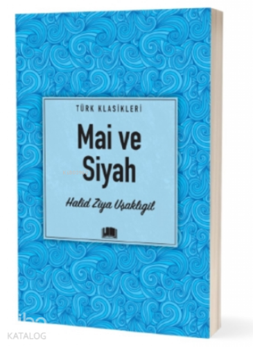 Mai ve Siyah | benlikitap.com