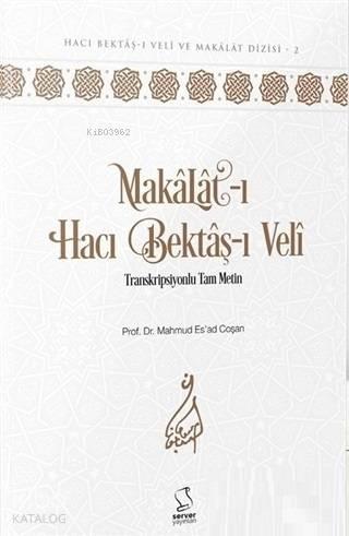 Makâlât (Akademisyen Düzeyi); Transkripsiyonlu Tam Metin
