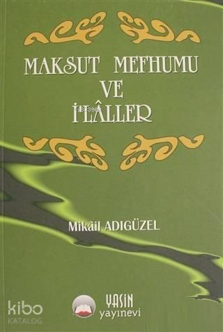 Maksut Mefhumu ve İlahiler