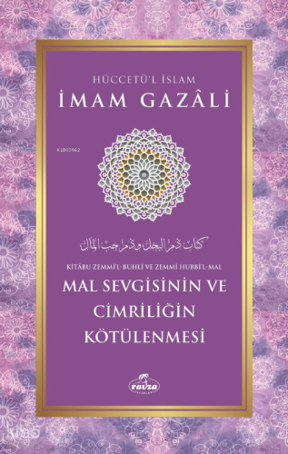 Mal Sevgisinin ve Cimriliğin Kötülenmesi | benlikitap.com