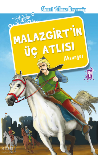 Malazgirt'in Üç Atlısı