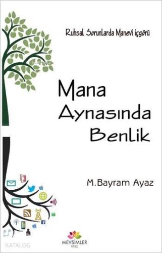 Mana Aynasında Benlik | benlikitap.com