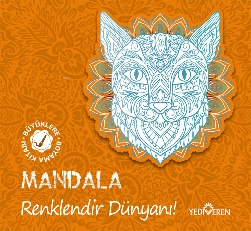 Mandala – Renklendir Dünyanı! | benlikitap.com