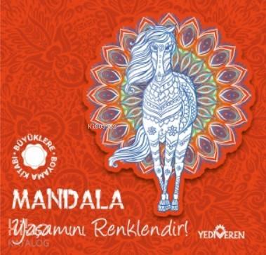 Mandala – Yaşamını Renklendir!