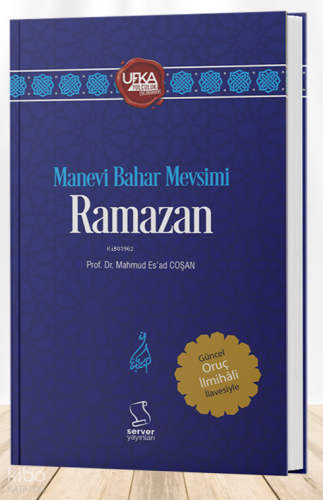 Manevi Bahar Mevsimi Ramazan | benlikitap.com
