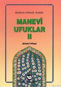 Manevi Ufuklar 2 (kitabül Hitap) | benlikitap.com