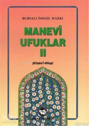 Manevi Ufuklar 2 (kitabül Hitap)