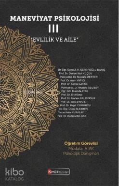 Maneviyat Psikolojisi - III "Evlilik ve Aile" | benlikitap.com