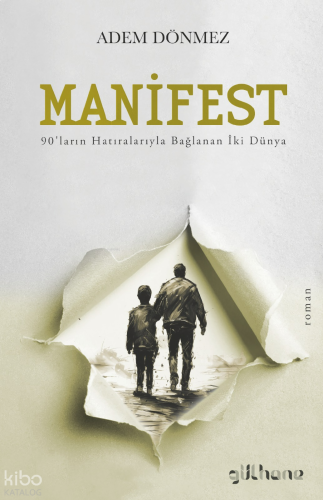 Manifest ;90'ların Hatıralarıyla Bağlanan İki Dünya
