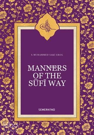 Manners Of The Sufi Way