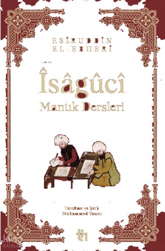 Mantık Dersleri - Îsâgûcî