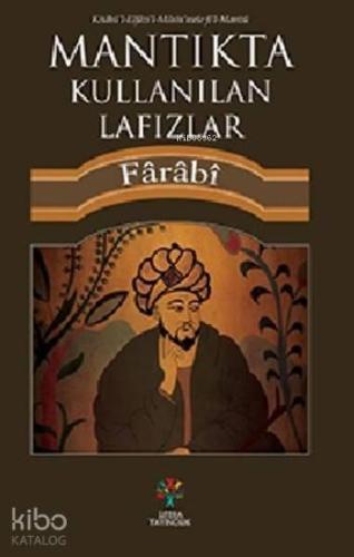 Mantıkta Kullanılan Lafızlar