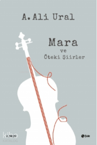 Mara ve Öteki Şiirler | benlikitap.com