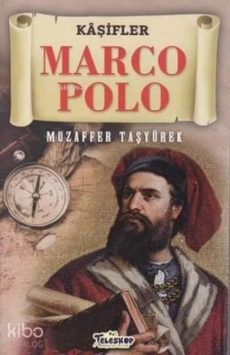Marco Polo - Kaşifler | benlikitap.com